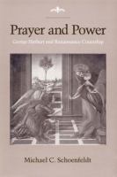 Prayer and power : George Herbert and Renaissance courtship /