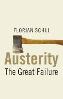 Austerity : the great failure /