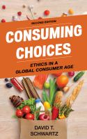 Consuming choices : ethics in a global consumer age /