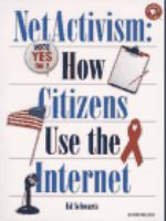 Netactivism : how citizens use the Internet /