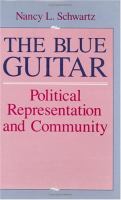 The blue guitar : political representation and community /