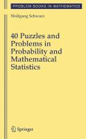 40 puzzles and problems in probability and mathematical statistics /