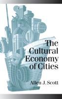 The cultural economy of cities : essays on the geography of image-producing industries /