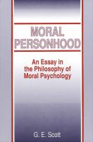 Moral personhood : an essay in the philosophy of moral psychology /