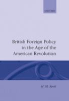 British foreign policy in the age of the American Revolution /