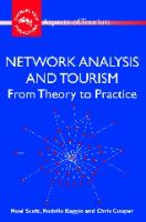 Network analysis and tourism : from theory to practice /