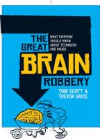 The great brain robbery /