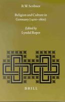 Religion and culture in Germany (1400-1800) /