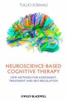 Neuroscience-based cognitive therapy new methods for assessment, treatment, and self-regulation /