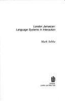 London Jamaican : language systems in interaction /