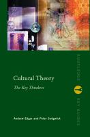 Cultural theory : the key thinkers /