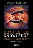 Contested knowledge social theory today /