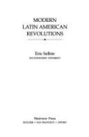 Modern Latin American revolutions /