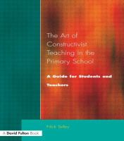 The art of constructivist teaching in the primary school : a guide for students and teachers /