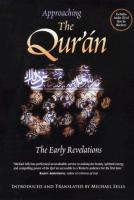 Approaching the Qurʾan : the early revelations /