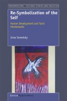 Re-symbolization of the self : human development and tarot hermeneutic /