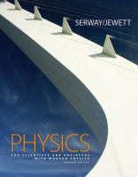 Physics for scientists and engineers with modern physics /