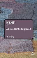 Kant : a guide for the perplexed /