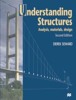 Understanding structures : analysis, materials, design /