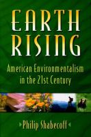 Earth rising : American environmentalism in the 21st century /