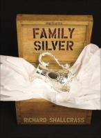 Family silver : from the provinces to privatisation : a personal journey /