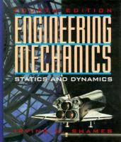 Engineering mechanics : statics and dynamics /