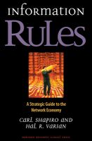 Information rules : a strategic guide to the network economy /