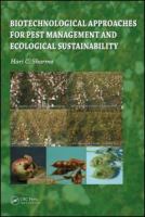 Biotechnological approaches for pest management and ecological sustainability /