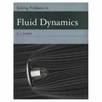 Solving problems in fluid dynamics /