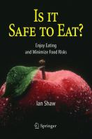 Is it Safe to Eat? enjoy eating and minimize food risks /