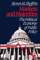 Markets and majorities : the political economy of public policy /