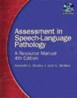 Assessment in speech-language pathology : a resource manual /