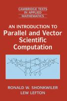 An introduction to parallel and vector scientific computing /