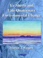 Ice sheets and Late Quaternary environmental change /