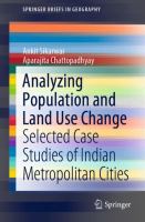 Analyzing Population and Land Use Change Selected Case Studies of Indian Metropolitan Cities /