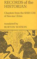 Records of the historian : chapters from the Shih chi of Ssu-ma Ch'ien /