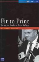 Fit to print : inside the Canberra Press Gallery /