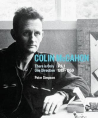 Colin McCahon : there is only one direction.