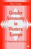 Gender autonomy in Western Europe : an imprecise revolution /