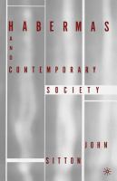 Habermas and contemporary society /