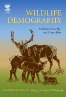 Wildlife demography : analysis of sex, age, and count data /
