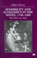 Sensibility and economics in the novel, 1740-1800 : the price of a tear /