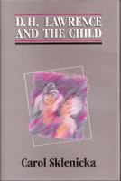 D.H. Lawrence and the child /