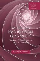 Validating psychological constructs : historical, philosophical, and practical dimensions /