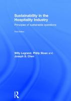 Sustainability in the hospitality industry : principles of sustainable operations.