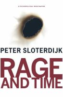 Rage and time : a psychopolitical investigation /