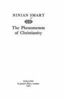 The phenomenon of Christianity /