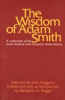 The wisdom of Adam Smith /