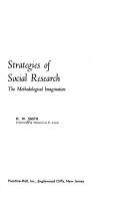 Strategies of social research : the methodological imagination.