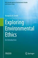 Exploring Environmental Ethics An Introduction /